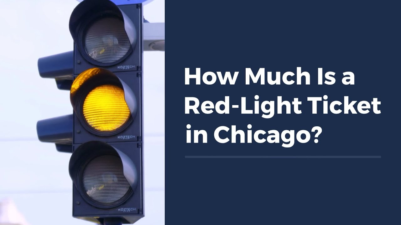 How Much Is a Red-Light Ticket in Chicago?