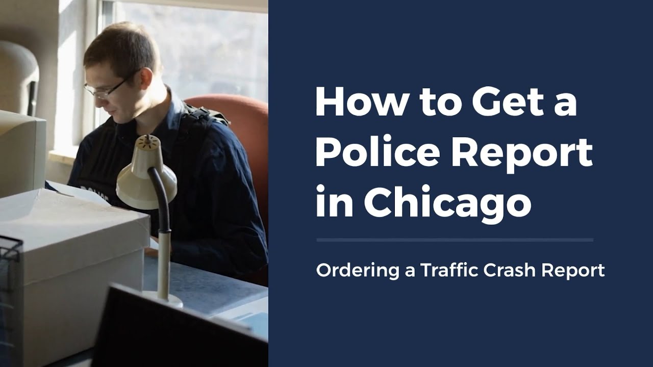 How to Get a Police Report in Chicago