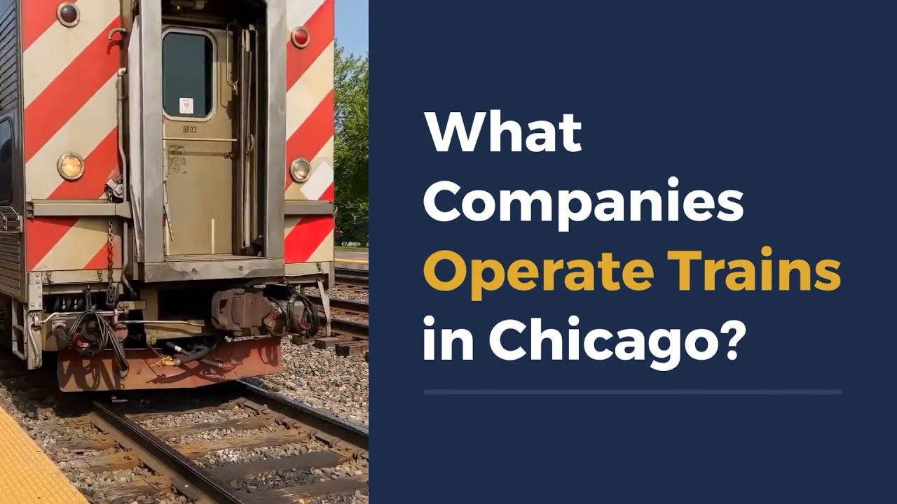 What Companies Operate Trains in Chicago?