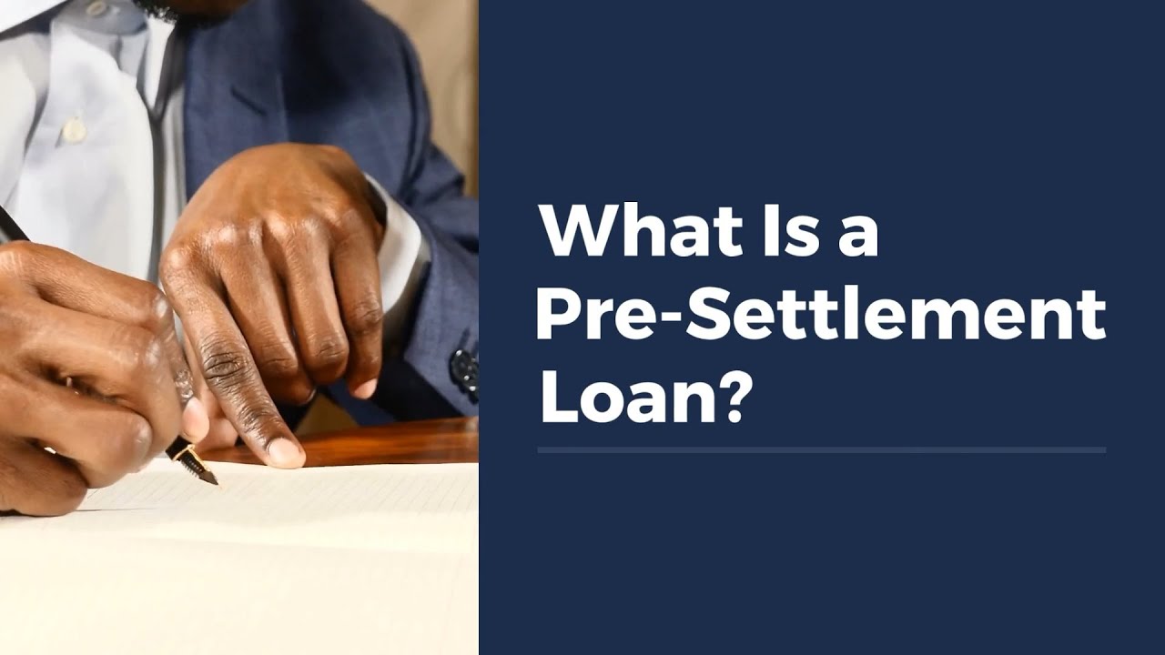 What Is a Pre-Settlement Loan?