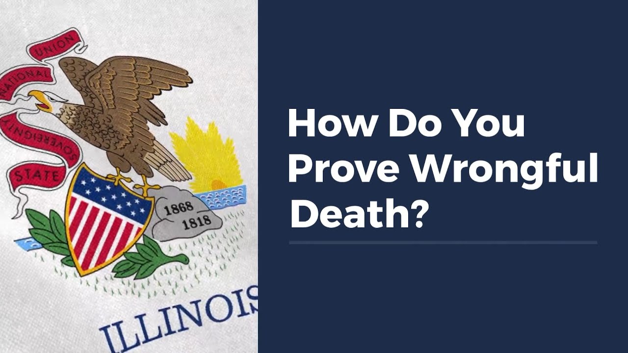 How Do You Prove Wrongful Death?