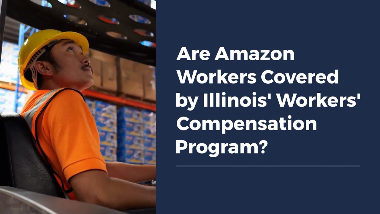 Are Amazon Workers Covered by Illinois’ Workers’ Compensation Program?