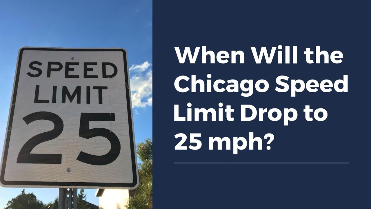 When Will the Chicago Speed Limit Drop to 25 mph?